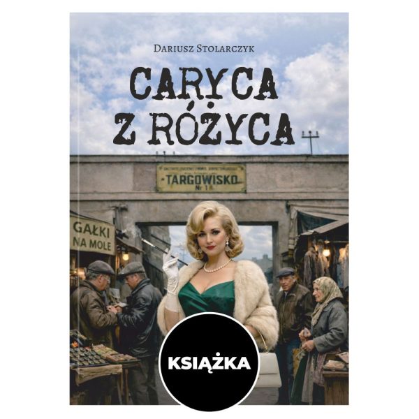 Caryca z Różyca - książka